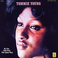 洋楽 Tommie Young Do You Still Feel The Same Amazon.co.jp: ドゥ・ユー・スティル・フィール・ザ・セイム・ウェイ