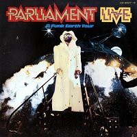 【送料込】 Live P.Funk Earth Tour/Parliament : FUNK OF AGES ミュージック