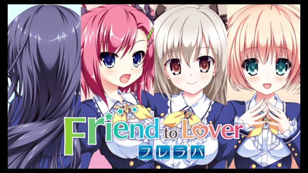 Friend To Lover フレラバ 初プレイ トロコン クリア状況確認とかいろいろ