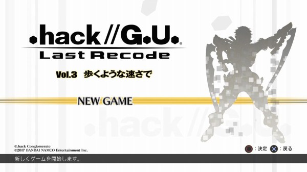 Hack G U Last Recode 03 Vol 3 歩くような速さで クリア状況確認とかいろいろ