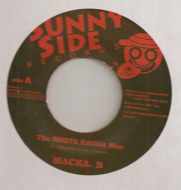 洋楽 Macka B / The Roots Ragga Man Sunny Side Roots Ragga - song and lyrics by Macka B | Spotify