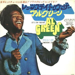 Let's Stay Together / レッツ・ステイ・トゥゲザー（Al Green / アル