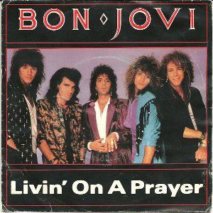 Livin On A Prayer リヴィン オン ア プレイヤー Bon Jovi ボン ジョヴィ 1987 洋楽和訳 Neverending Music