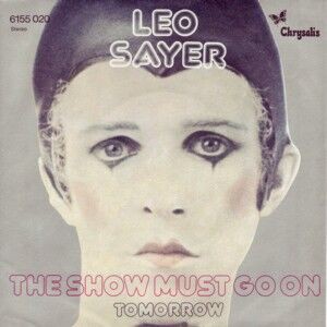 The Show Must Go On 道化師の孤独 Leo Sayer レオ セイヤー 1973 洋楽和訳 Neverending Music