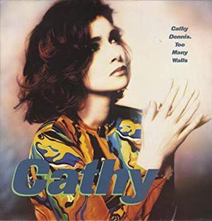 Too Many Walls / トゥー・メニー・ウォールズ （Cathy Dennis