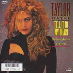 Tell It To My Heart / テル・イット・トゥ・マイ・ハート