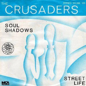 Street Life / ストリート・ライフ（The Crusaders & Randy