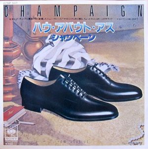 How'bout Us / ハウ・アバウト・アス（Champaign / シャンペーン）1981