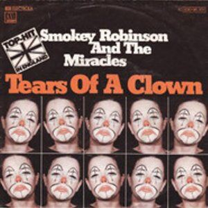 The Tears Of A Clown / 涙のクラウン（Smokey Robinson＆The