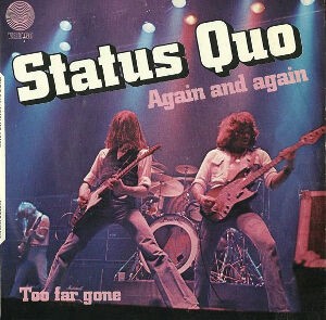 【貴重】Status Quo ステイタス・クォー/Again and Again Again And Again / アゲイン・アンド・アゲイン（Status Quo