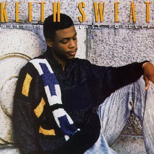 I Want Her / アイ・ウォント・ハー（Keith Sweat / キース