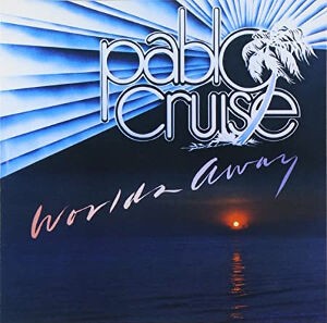 pablo cruise パブロ・クルーズ 1977製パブミラー ☆当時物☆レア Worlds Away / ワールズ・アウェイ（Pablo Cruise / パブロ・クルーズ