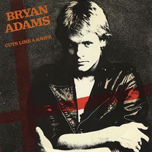 Cuts Like a Knife / カッツ・ライク・ア・ナイフ（Bryan Adams 