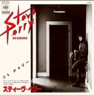 Oh,Sherrie / オー・シェリー（Steve Perry / スティーヴ