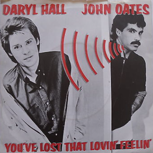 You've Lost That Lovin' Feelin' / ふられた気持ち（Daryl Hall