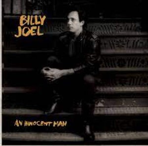 An Innocent Man / イノセント・マン（Billy Joel / ビリー・ジョエル