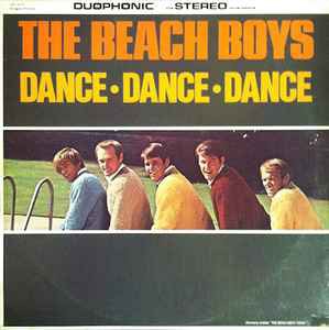 Dance,Dance,Dance / ダンス・ダンス・ダンス （The Beach Boys