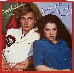 Everlasting Love / エヴァーラスティング・ラヴ（Rex Smith & Rachel 