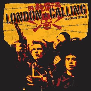 London Calling / ロンドン・コーリング（The Clash