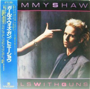 Girls With Guns / 恋の標的（Tommy Shaw / トミー・ショウ）1984
