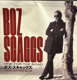 Live Report】BOZ SCAGGS ONE FOR THE ROAD JAPAN TOUR2026 行ってき