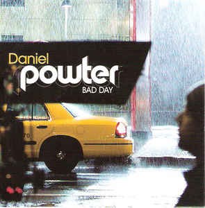 Bad Day バッド デイ ついてない日の応援歌 Daniel Powter ダニエル パウター 05 洋楽和訳 Neverending Music
