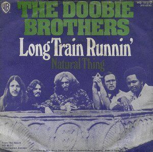 Long Tain Runnin' / ロング・トレイン・ランニン（The Doobie