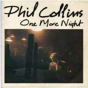 One More Night / ワン・モア・ナイト（Phil Collins / フィル
