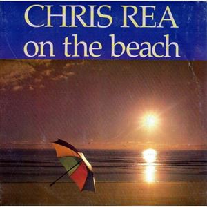 On The Beach / オン・ザ・ビーチ（Chris Rea / クリス・レア