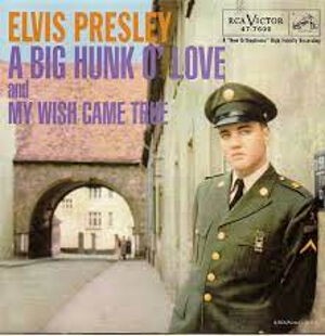 A Big Hunk O'Love / 恋の大穴（Elvis Presley / エルヴィス