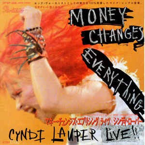 ■【シンディ・ローパー】チェンジ·オブ·ハート&マネー·チェンジズ·エブリシング Cyndi Lauper - Money Changes Everything with lyrics