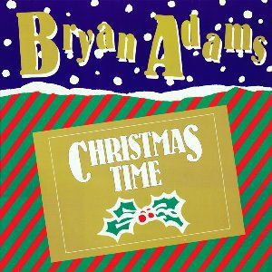 Xmas Christmas Time クリスマス タイム Bryan Adams ブライアン アダムス 1985 洋楽和訳 Neverending Music