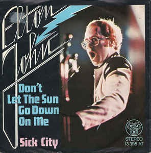 Don't Let The Sun Go Down On Me / 僕の瞳に小さな太陽（Elton John
