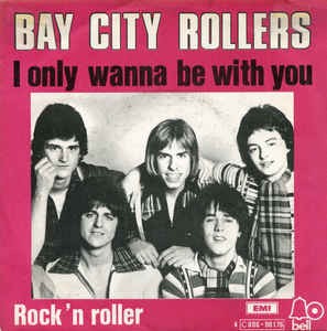 I Only Want To Be With You 二人だけのデート Bay City Rollers ベイ シティ ローラーズ 1976 洋楽和訳 Neverending Music