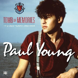 Tomb Of Memories / メモリーズ（Paul Young / ポール・ヤング