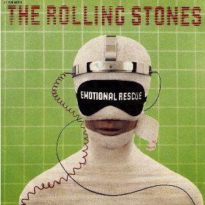 Emotional Rescue / エモーショナル・レスキュー（The Rolling Stones