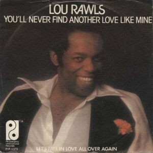 You'll Never Find another Love Like Mine / 別れたくないのに（Lou