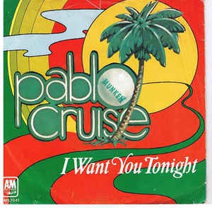 I Want You Tonight / アイ・ウォント・ユー・トゥナイト（Pablo