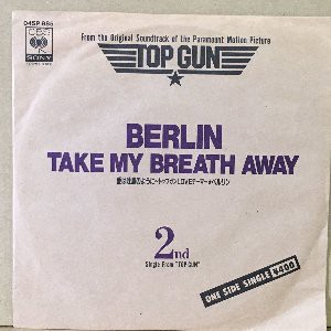Take My Breath Away / 愛は吐息のように～トップ・ガンLOVEテーマ