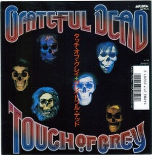 Touch Of Grey / タッチ・オブ・グレイ（Greateful Dead / グレイト 
