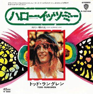 トッド•ラングレン　ハロー•イッツ•ミー　7㌅レコード Todd Rundgren – Hello It's Me – Vinyl (7