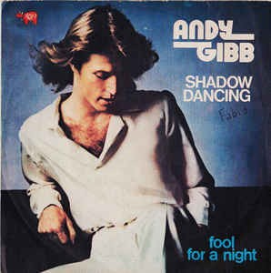 Shadow Dancing / シャドー・ダンシング （Andy Gibb / アンディ