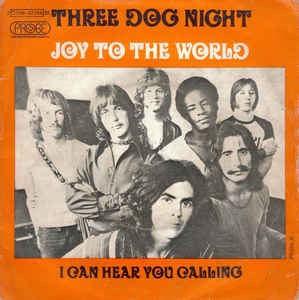 Joy To The World 喜びの世界 Three Dog Night スリー ドッグ ナイト 1971 洋楽和訳 Neverending Music