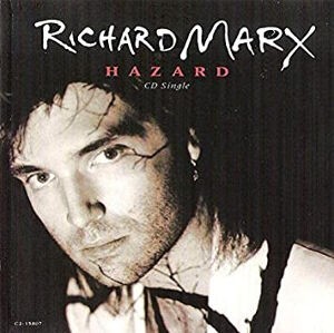 Hazard / ハザード（Richard Marx / リチャード・マークス）1992