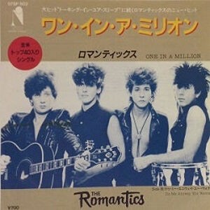 One In A Million / ワン・イン・ア・ミリオン（The Romantics