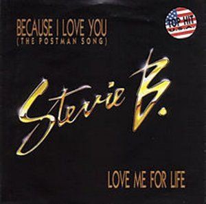 Because I Love You The Postman Song ビコーズ アイ ラヴ ユー Stevie B スティービー B 1990 洋楽和訳 Neverending Music