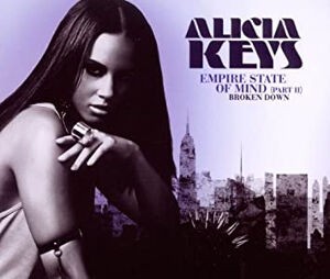 Alicia Keys Empire State The Mixes 2枚 Empire State Of Mind （Part2）Broken Down / エンパイア・ステイト