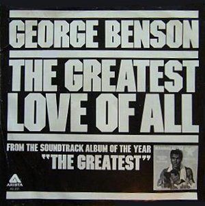 The Greatest Love Of All 愛は偉大なもの George Benson ジョージ ベンソン 1977 洋楽和訳 Neverending Music