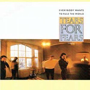 Everybody Wants To Rule The World ルール ザ ワールド Tears For Fears ティアーズ フォー フィアーズ 1985 洋楽和訳 Neverending Music