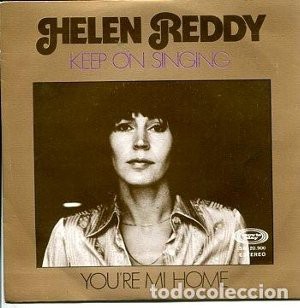 Keep On Singing / 歌のある限り（Helen Reddy / ヘレン・レディ